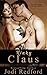 Kinky Claus (Kinky Chronicl...