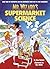 Mr. Wizard's Supermarket Science by Don Herbert