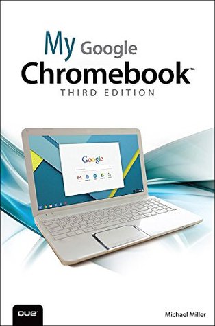 My Google Chromebook (My...)