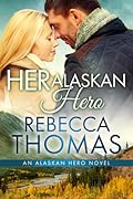 Her Alaskan Hero