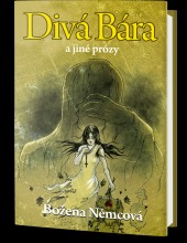 Divá Bára a jiné prózy