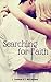 Searching for Faith