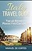Travel Guide: Italy Travel Guide: Top40 Beautiful Places You Can't Miss! (Travel guide, Italy, Tourist)