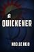 A Quickener