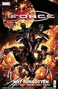 X-Force, Vol. 3: Not Forgotten