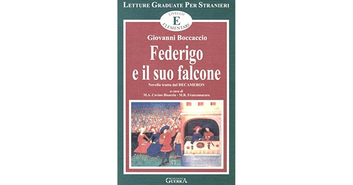 Federigo E Il Suo Falcone Riassunto