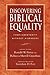 Discovering Biblical Equality: Complementarity Without Hierarchy