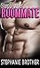 Stepbrother Roommate by Stephanie Brother Stepbrother Roommate by Stephanie Brother
