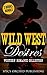 Wild West Desires