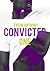 Convicted One (Convicted TA, #1)