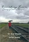 Remembering Forever by Eva Olsson Remembering Forever by Eva Olsson