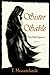 Sister Sable (The Mad Queen...