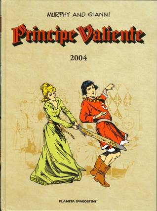 Príncipe Valiente 2004 (Príncipe Valiente Ed Planeta, #68)