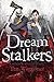 Dream Stalkers (Shadow Watch, #2)