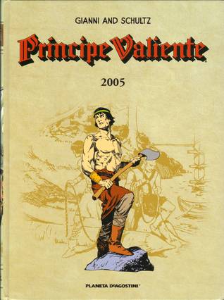 Príncipe Valiente 2005 (Príncipe Valiente Ed Planeta, #69)