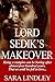 Lord Sedik's Makeover by Sara Lindley