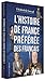 L'histoire de France préférée des Francais