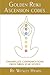 Golden Reiki Ascension Codes: Channelled Communications from Sirius Star System (The Golden Light Book 2)