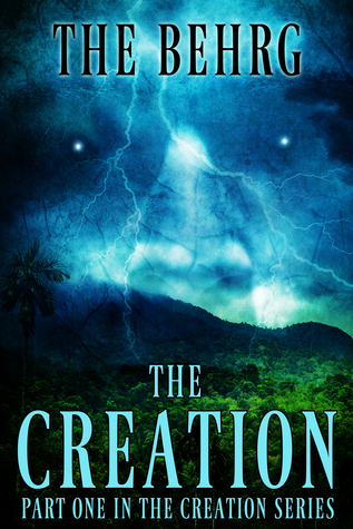 The Creation: Axis Mundi (Creation Series, #1)