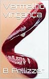 Vermelho vingança (Portuguese Edition)