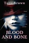 Book cover for Blood and Bone (Blood and Bone, #1)
