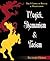 Magick, Shamanism and Taoism: The I Ching in Ritual & Meditation