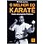 O Melhor do Karatê 1 - Visão Abrangente