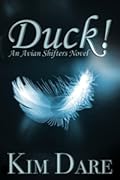 Duck! (Avian Shifters, #1) 