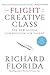 The Flight of the Creative Class: The New Global Competition for Talent