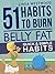 51 Habits to Burn Belly Fat: Quick & Simple Habits