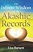The Infinite Wisdom of the Akashic Records