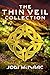 The Thin Veil Collection (Thin Veil, #1-3)