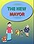 The New Mayor