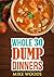 Whole 30: Whole 30 Dump Dinners-30-Day Food Fix On A Budget(Gluten,free,Grain Free,legume free,Dairy Free,crock pot,cast iron,slow cooker) (grain free, ... Food,30 Day Food Fix, Whole 30 Diet Plan)