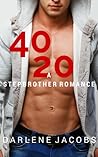 40/20 (Stepbrother Romance, #2)