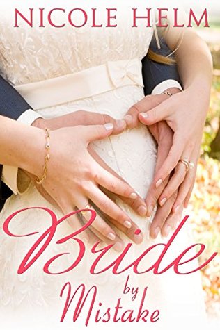 Bride by Mistake (Montana Born Brides, #3)