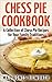 Southern Chess Pie Recipes: That'll Make 'em Ask for Seconds
