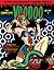 The Complete Voodoo Volume 1 (Chilling Archives of Horror Comics)