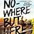 Nowhere But Here (Thunder Road, #1)