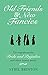 Old Friends & New Fancies by Sybil G. Brinton