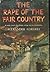 The Rape of the Fair Country by Alexander Cordell