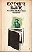 Expensive Habits by Simon Garfield
