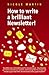 How To Write A Brilliant Ne...