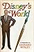 Disney's World