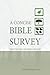 A Concise Bible Survey: Tracing the Promises of God