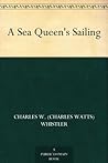 A Sea Queen's Sai...