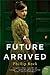 A Future by Phillip Rock A Future by Phillip Rock
