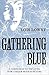 Gathering Blue by Lois Lowry