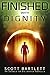 Finished with Dignity (Unable to Die #3)
