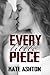 Every Little Piece (Second Chances, #1)